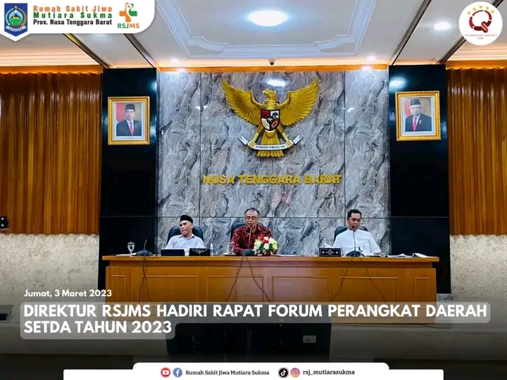 DIREKTUR RSJMS HADIRI RAPAT FORUM PERANGKAT DAERAH SETDA PROV. NTB TAHUN 2023